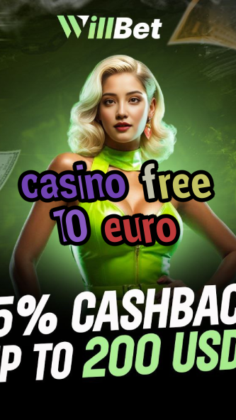 casino free 10 euro-igamblingorder.com